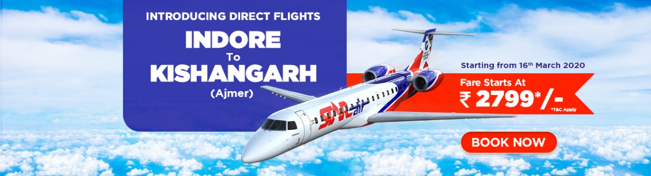 Star Air direct flight between Indore to Kishangarh Star Air direct flight between Indore to Kishangarh