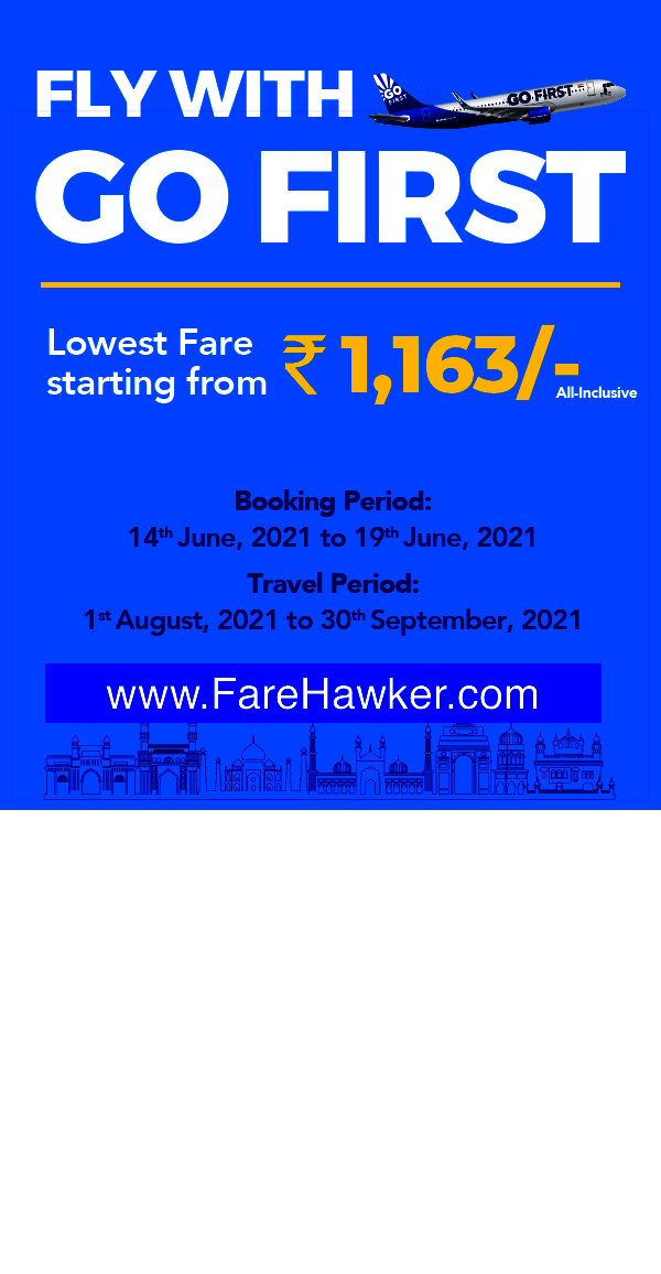 Lowest Fare Offer by Go First or GoAir only at INR 1163 Lowest Fare Offer by Go First or GoAir only at INR 1163